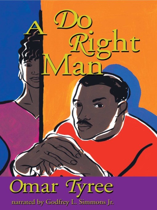 Title details for A Do Right Man by Omar Tyree - Available